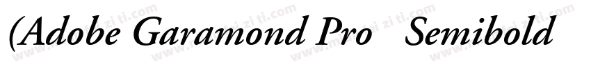 (Adobe Garamond Pro   Semibold Ital字体转换